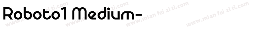 Roboto1 Medium字体转换